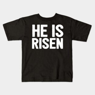 HE IS RISEN JESUS SHIRT- FUNNY CHRISTIAN GIFTS Kids T-Shirt